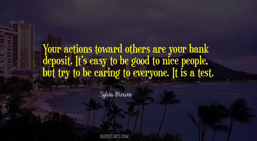 Good To Be Nice Quotes #565684