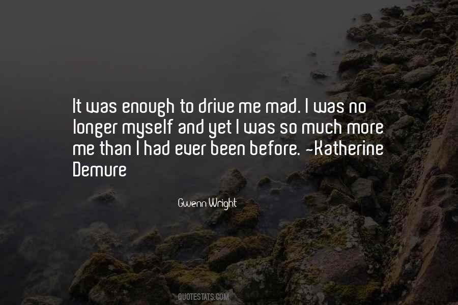 I Love Myself More Quotes #690324
