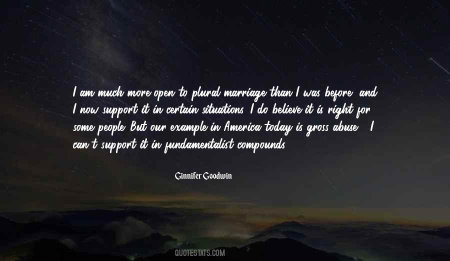 I Believe In Marriage Quotes #1658065