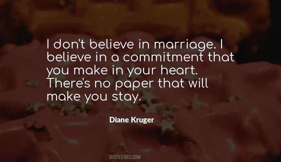 I Believe In Marriage Quotes #1723249