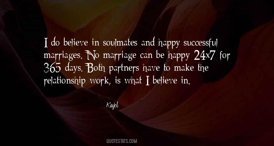 I Believe In Marriage Quotes #330359