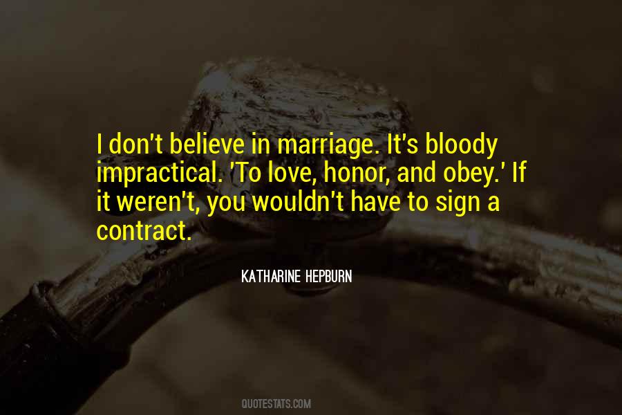 I Believe In Marriage Quotes #883536