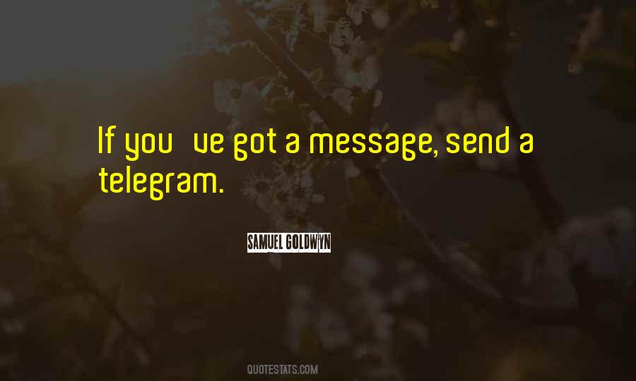 Send A Message Quotes #55775