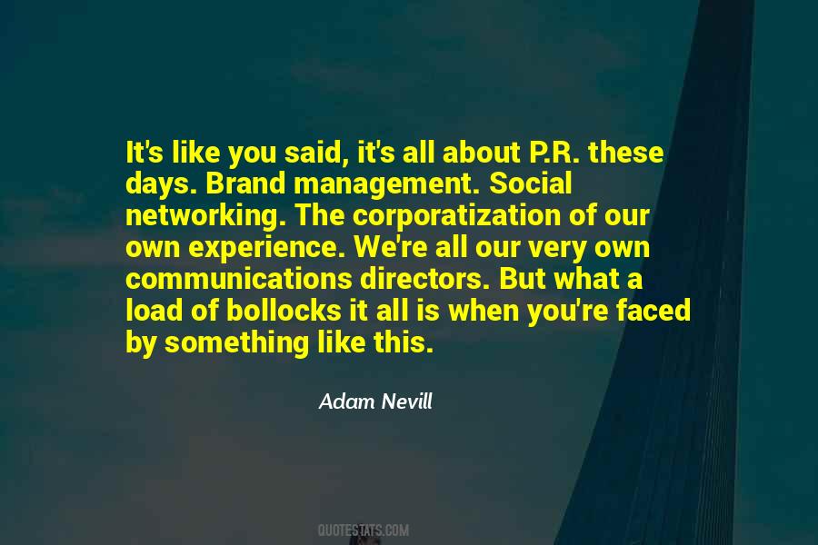 Our Brand Quotes #1136532