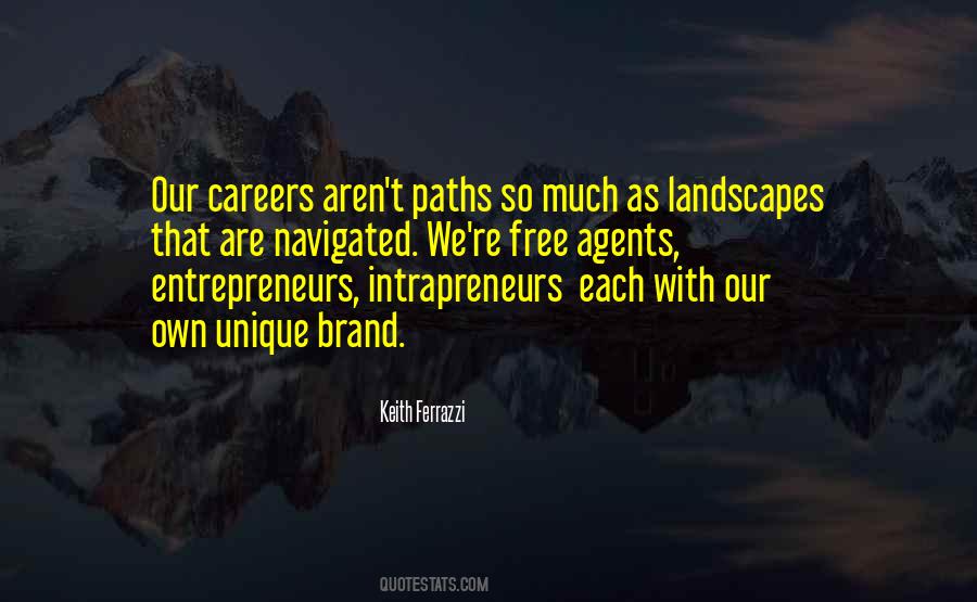 Our Brand Quotes #1191230