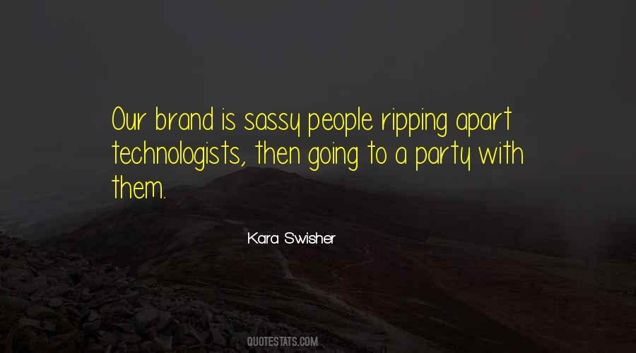 Our Brand Quotes #1334858