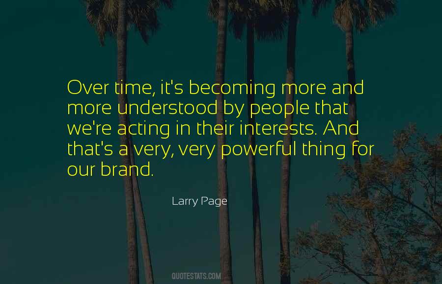 Our Brand Quotes #1602392