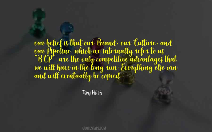 Our Brand Quotes #1611708
