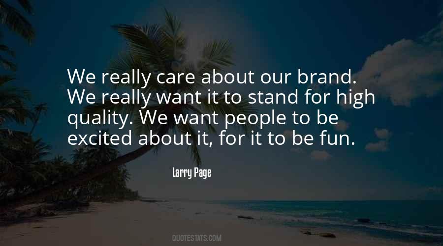 Our Brand Quotes #884693
