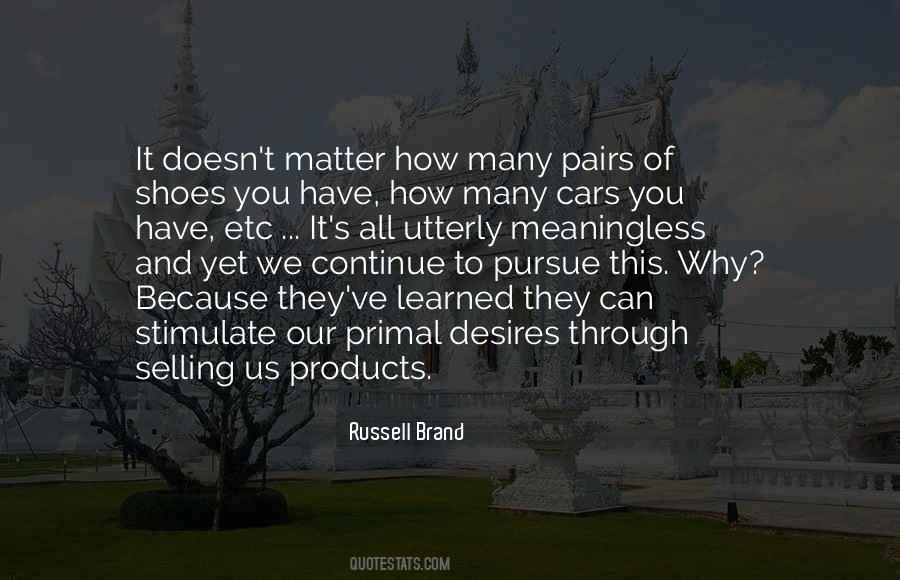 Our Brand Quotes #941709