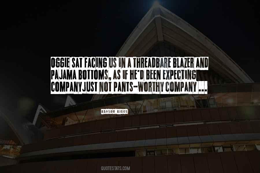 Quotes About A Blazer #1248684