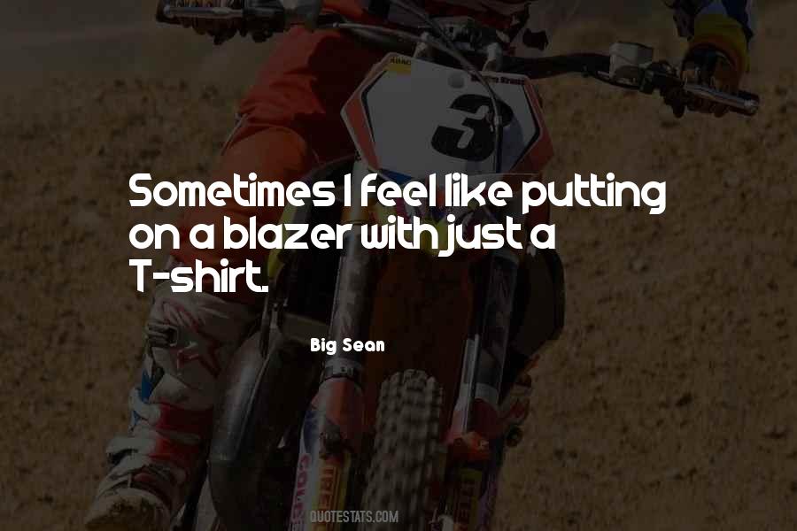 Quotes About A Blazer #136214