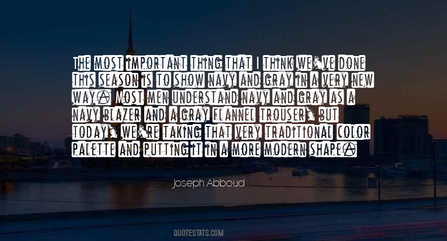 Quotes About A Blazer #1426764