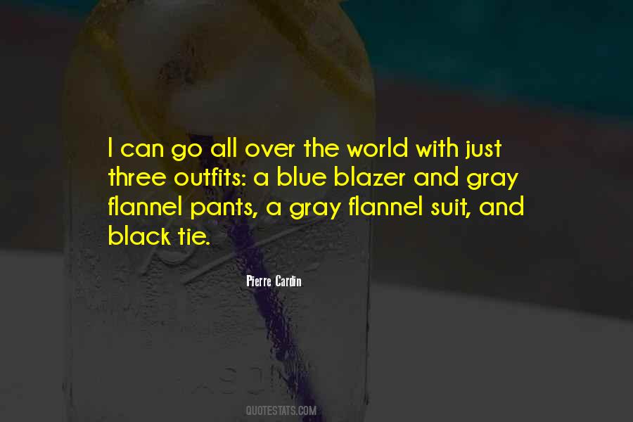 Quotes About A Blazer #1850087