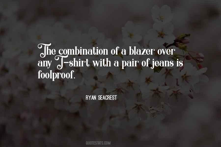 Quotes About A Blazer #594060