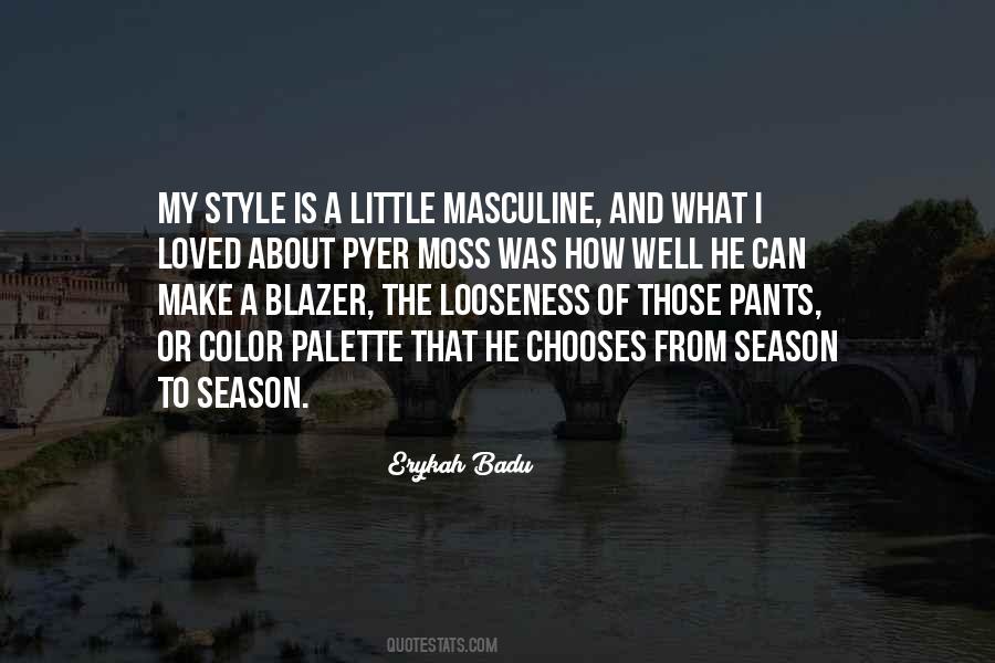 Quotes About A Blazer #91860