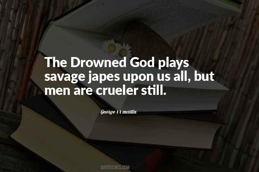 Drowned God Quotes #141700