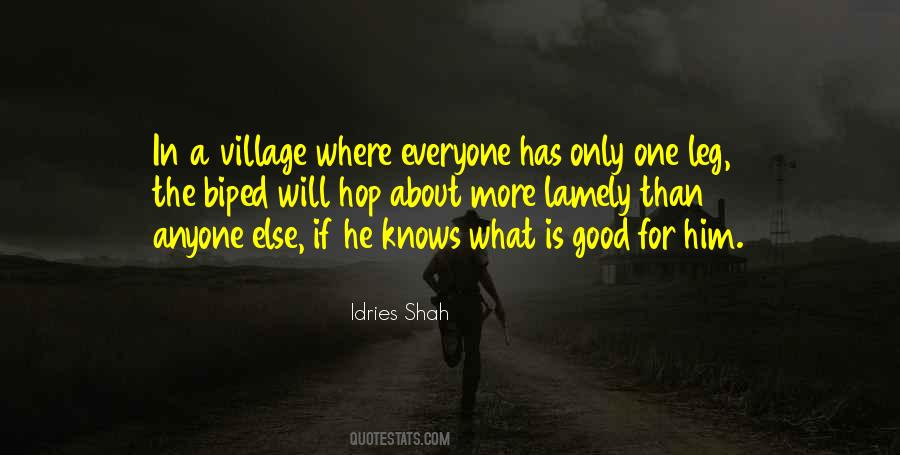 Everyone Is Good Quotes #394850