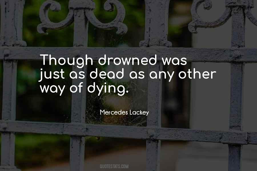 Drowned Quotes #1134876