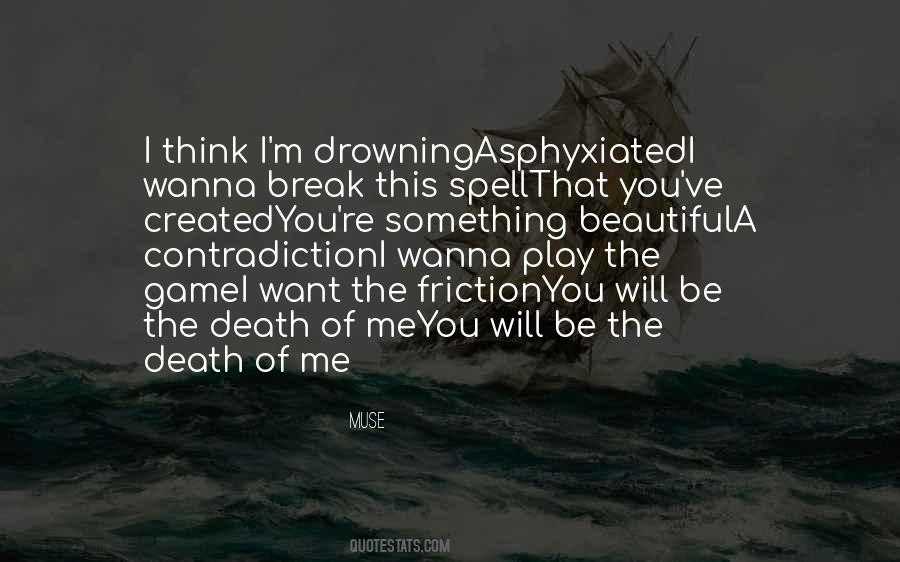Drowning Death Quotes #1437947
