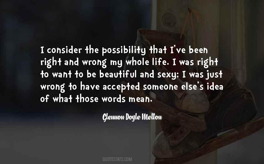 That Was Beautiful Quotes #480184