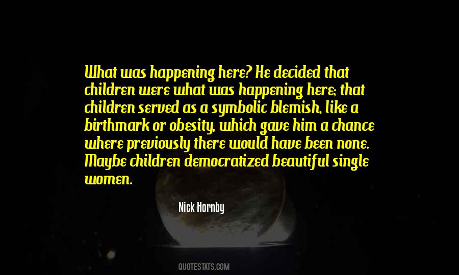 That Was Beautiful Quotes #642733