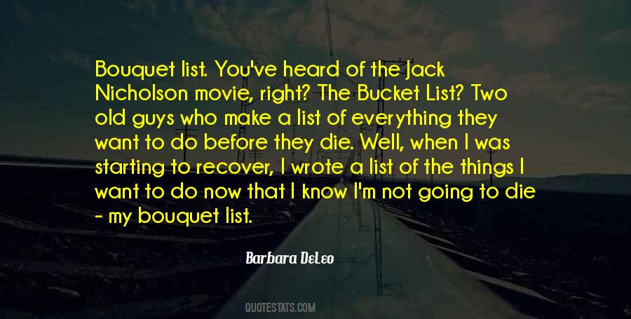 Die Right Now Quotes #1126783