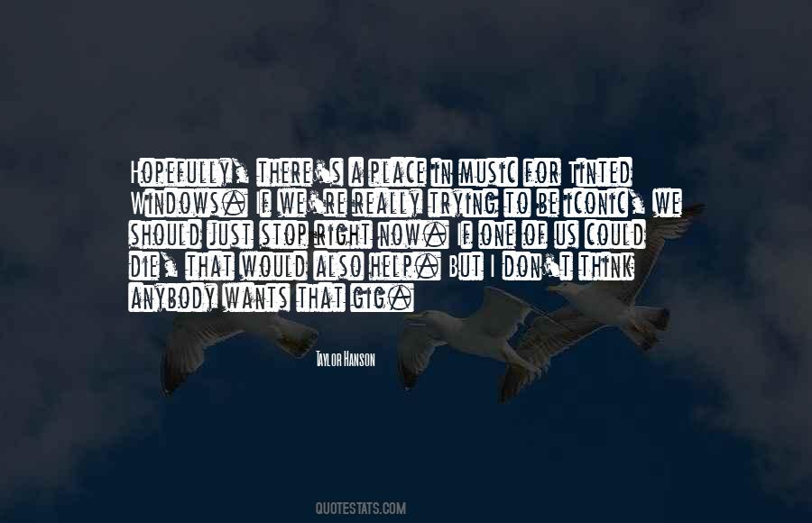 Die Right Now Quotes #1132778