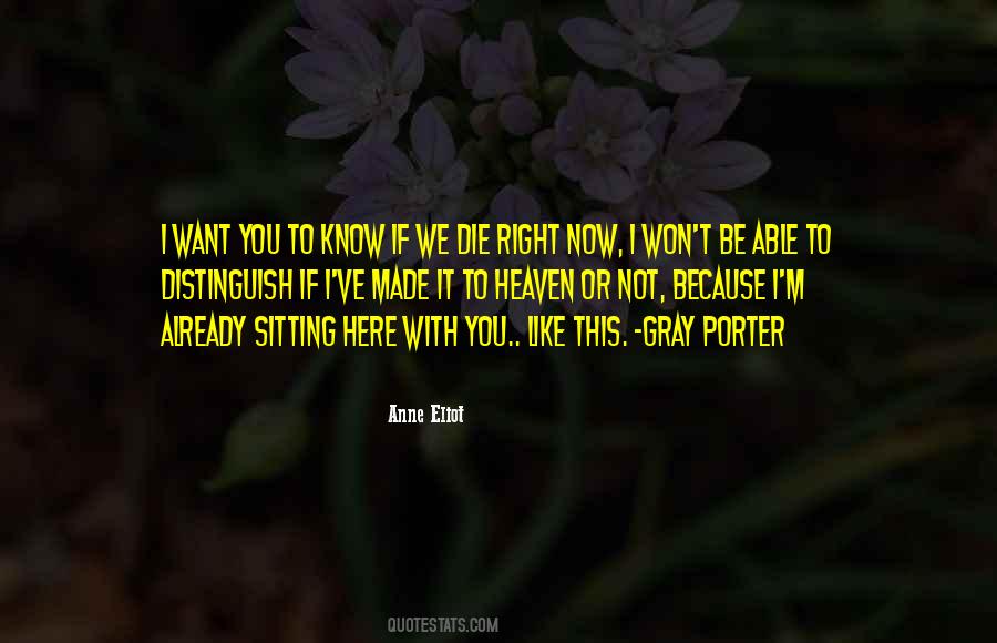 Die Right Now Quotes #1789781