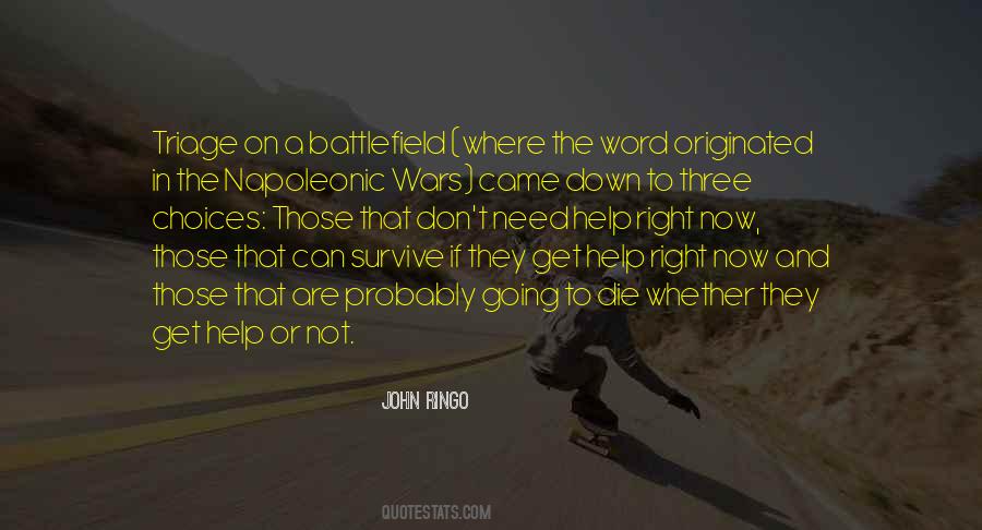 Die Right Now Quotes #1857015