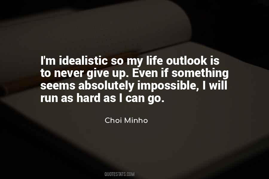 Quotes About My Outlook #1636609