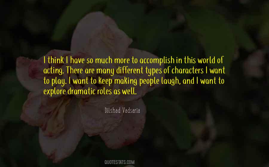 So Much To Explore Quotes #1036104