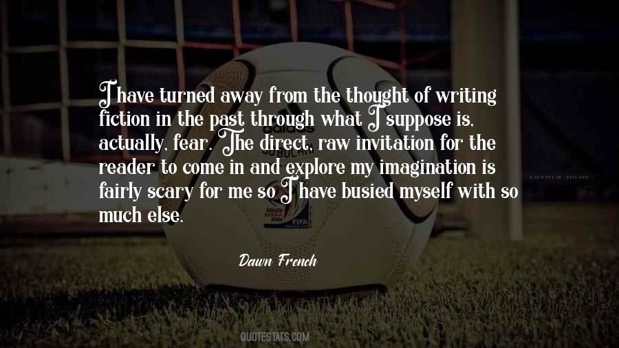 So Much To Explore Quotes #1282017