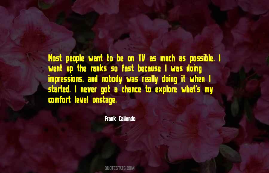 So Much To Explore Quotes #1605262