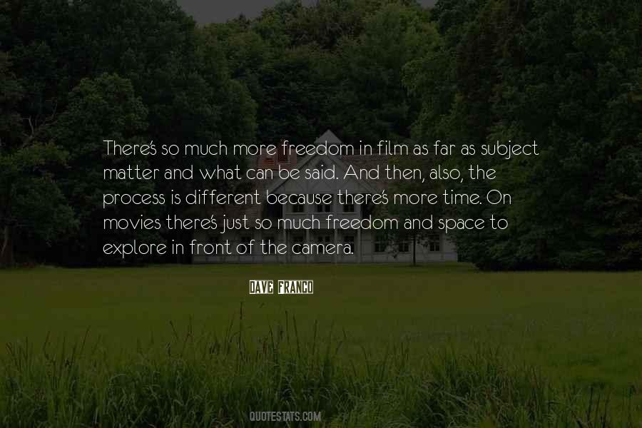 So Much To Explore Quotes #364683