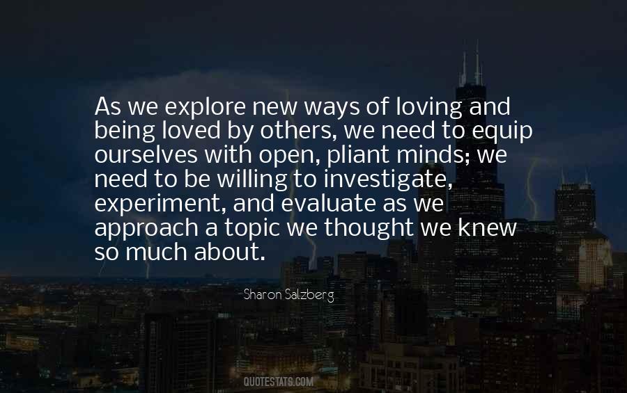 So Much To Explore Quotes #811863