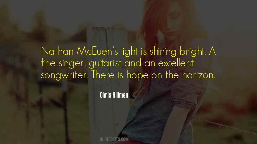 Hope Is The Light Quotes #1134597