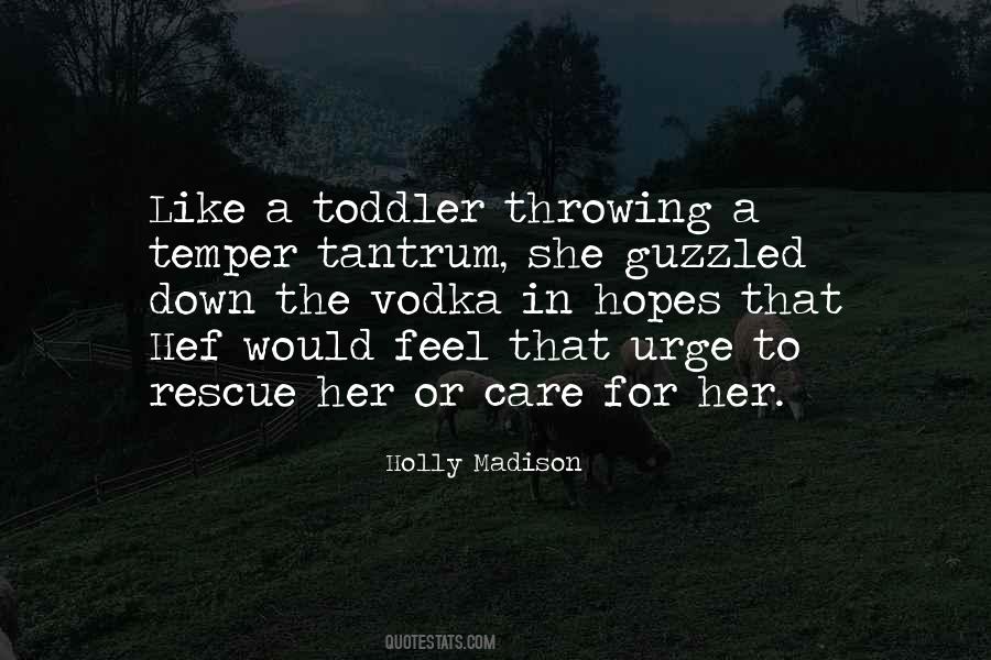 Quotes About A Toddler #1522502