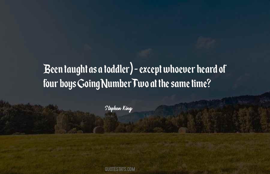 Quotes About A Toddler #1557144