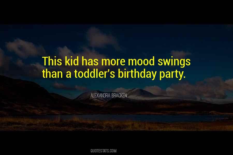 Quotes About A Toddler #419489