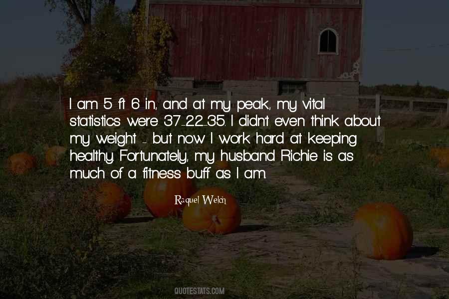 Healthy Work Quotes #119436