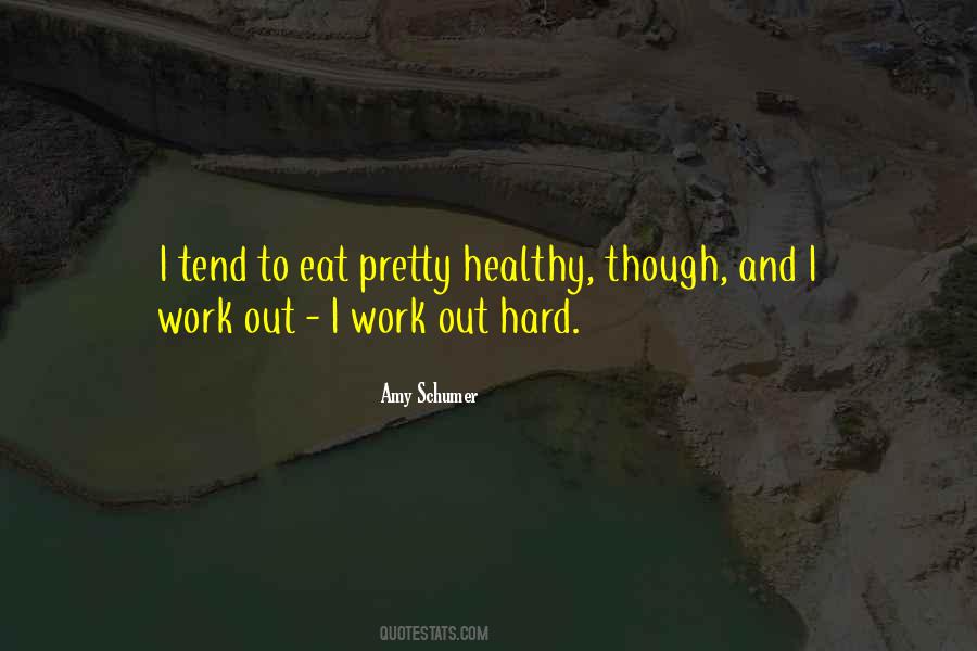 Healthy Work Quotes #301611