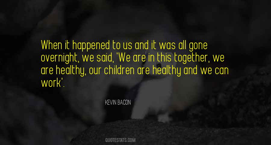 Healthy Work Quotes #436303