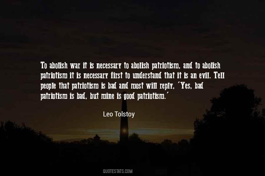 Patriotism Is Bad Quotes #409799