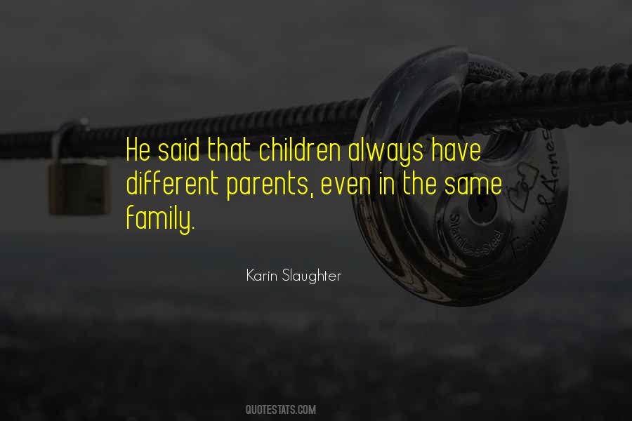 Family Children Quotes #671639