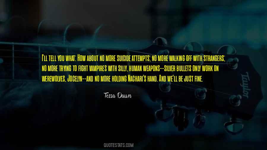 No More Fight Quotes #566782