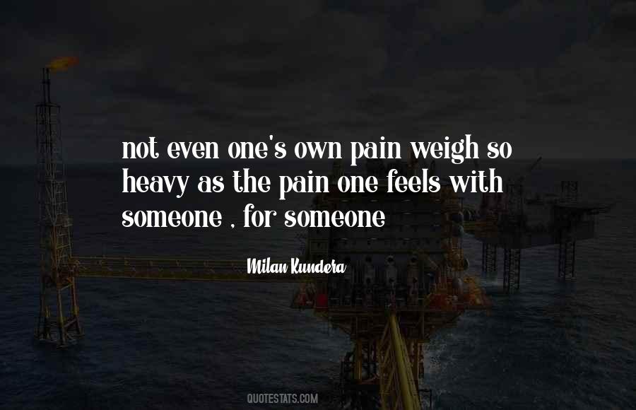 Heavy Pain Quotes #808715