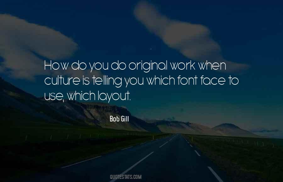 Original Face Quotes #1505508