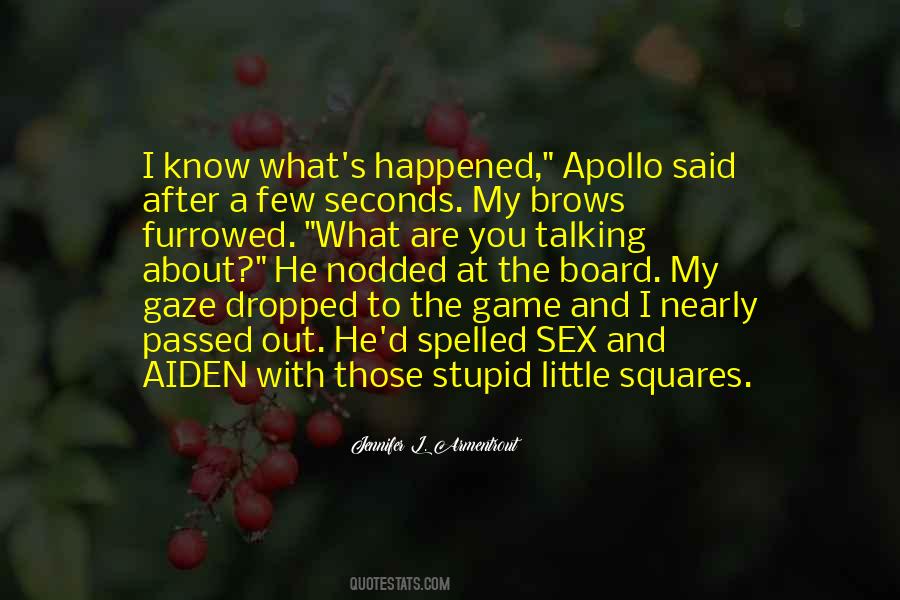 Stupid Game Quotes #1444451