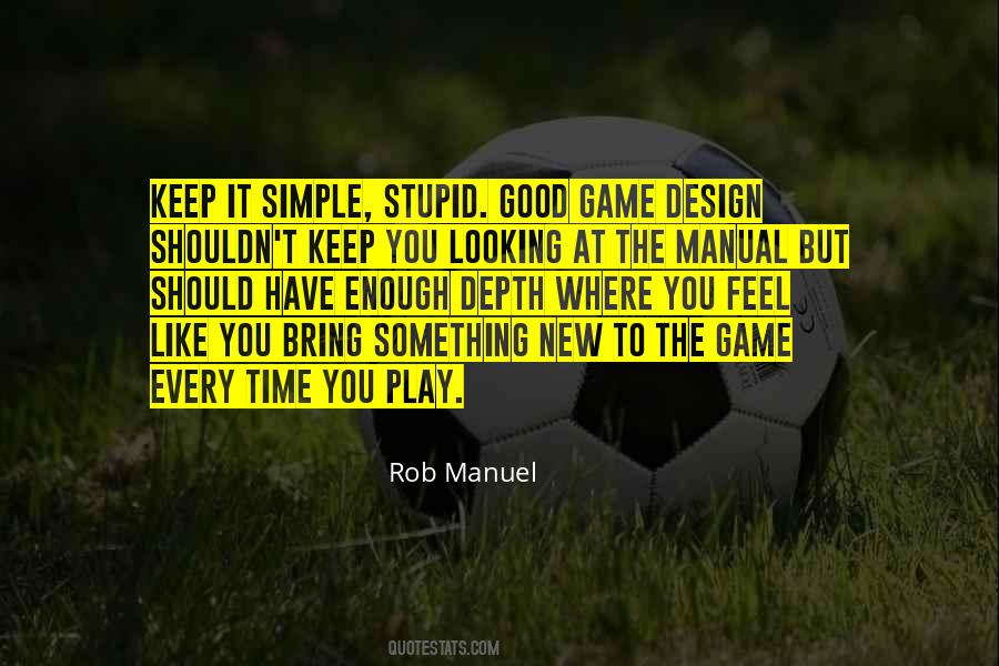 Stupid Game Quotes #1699443